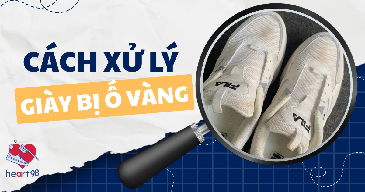 Giày trắng bị ố vàng: nguyên nhân và cách xử lý